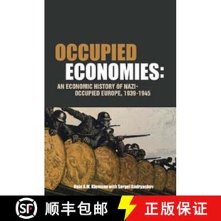 Nazi Occupied History 预订 Europe 9781845204822 1945 Economies Economic 1939
