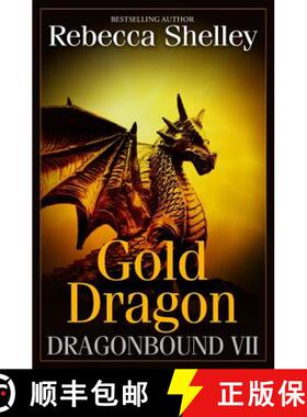 【3-4周达】Dragonbound VII: Gold Dragon [9780692412152]