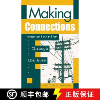 【3-4周达】Making Connections : Communication through the Ages [9780810842342]