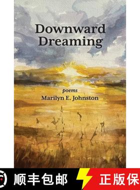 【3-4周达】Downward Dreaming: poems [9798988818601]