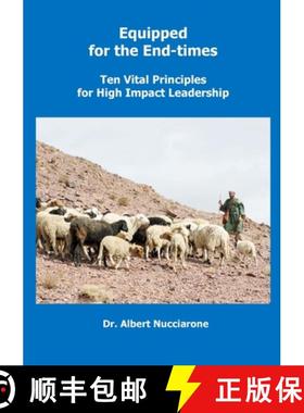 【3-4周达】EQUIPPED FOR THE  END-TIMES: TEN VITAL PRINCIPLES  FOR HIGH IMPACT LEADERSHIP [9789657542897]