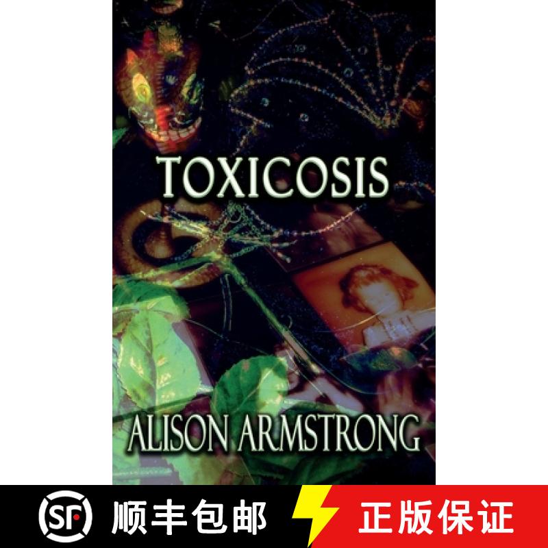 【2-3周达】Toxicosis: Feral Rebirth Book 2 [9781365307706]