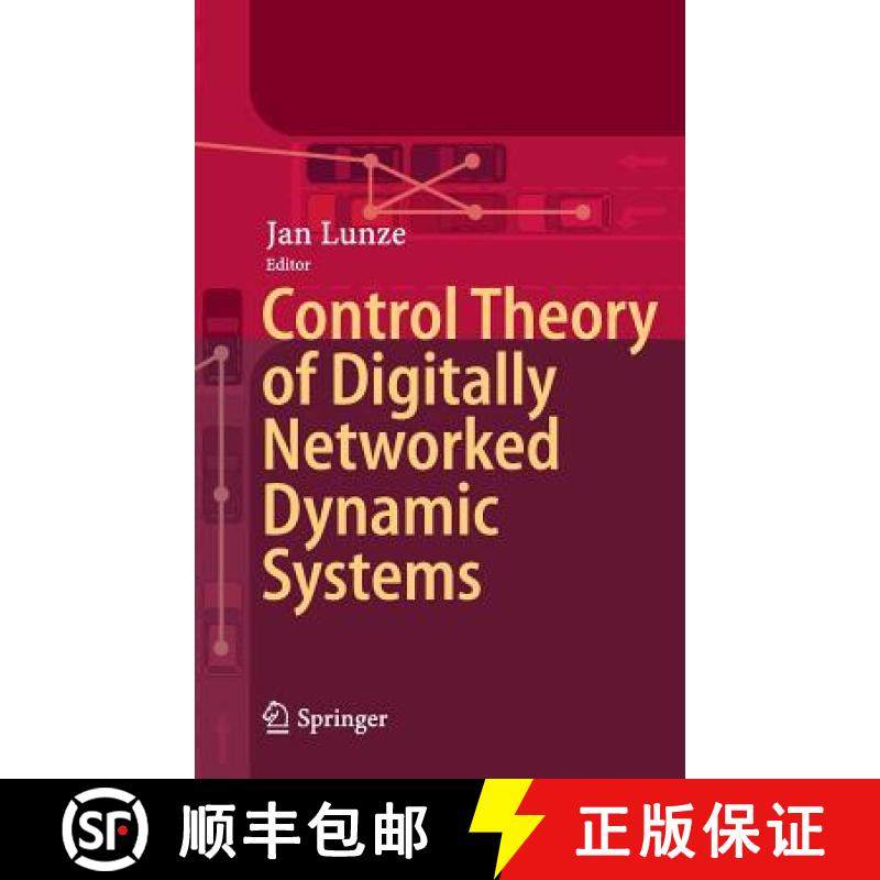 【3-4周达】Control Theory of Digitally Networked Dynamic Systems [9783319011301]