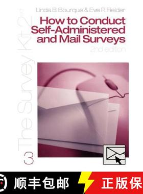 【3-4周达】How to Conduct Self-Administered and Mail Surveys (Second Edition) [9780761925620]