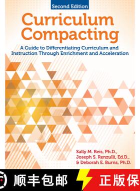 【3-4周达】Curriculum Compacting: A Guide to Differentiating Curriculum and Instruction Through Enric... [9781618215444]