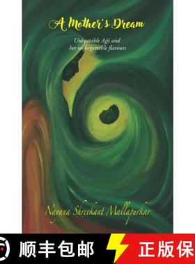 【3-4周达】A Mother's Dream: Unbeatable Ajji and  her unforgettable flavours [9788194978237]