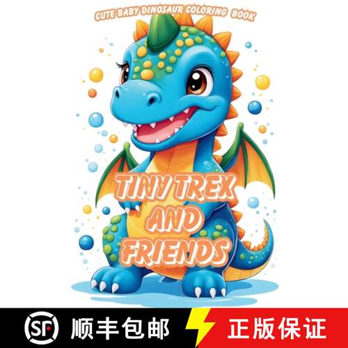 【3-4周达】Tiny Trex and Friends Coloring Book [9798868991479]