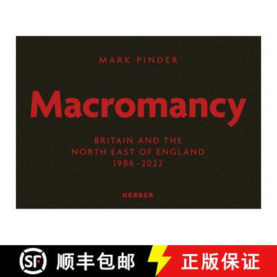 【3-4周达】Mark Pinder : Macromancy: Britain and the North East of England 1986-2022 [9783735608666]