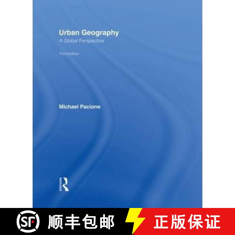【3-4周达】Urban Geography: A Global Perspective [9780415462013]