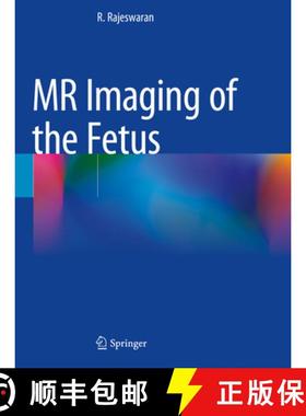 【3-4周达】MR Imaging of the Fetus [9789811692116]