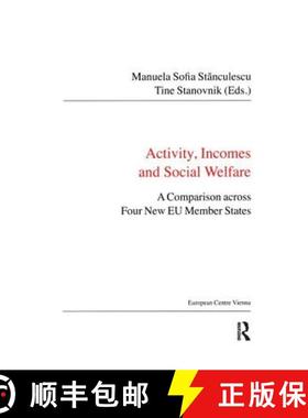 【3-4周达】Activity, Incomes and Social Welfare: A Comparison Across Four New EU Member States [9781138467231]