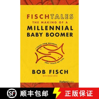 【3-4周达】精装 Fisch Tales : The Making Of A Millennial Baby Boomer [9781946633989]