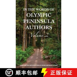 【3-4周达】In The Words of Olympic Peninsula Authors Volume 2 [9780998252650]