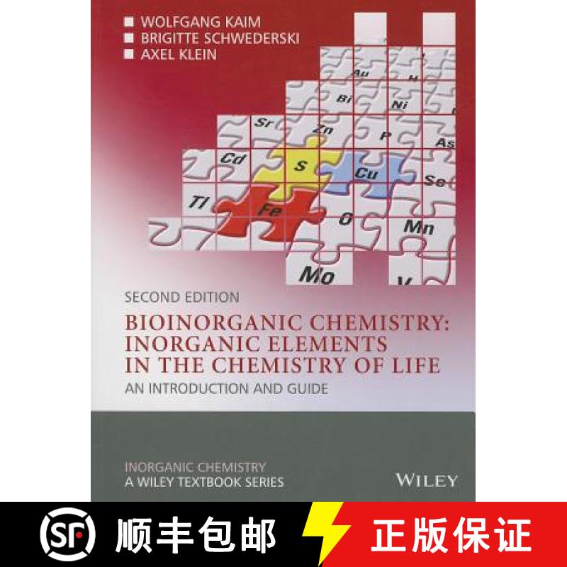【3-4周达】Bioinorganic Chemistry - Inorganic Elements In Thechemistry Of Life - An Introduction And ... [9780470975237]