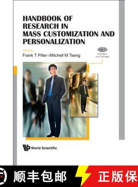 【3-4周达】Handbook Of Research In Mass Customization And Personalization (In 2 Volumes): - Handbook ... [9789814280259]