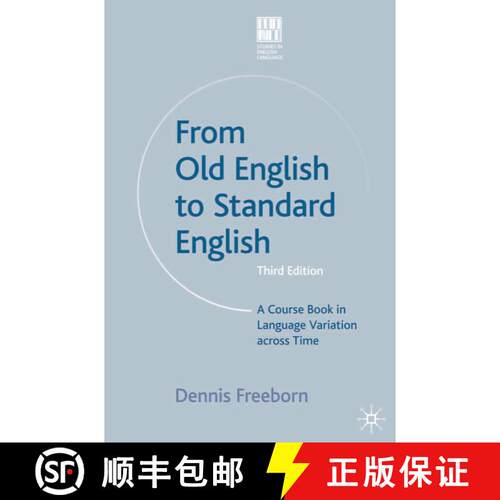 【3-4周达】From Old English to Standard English : A Course Book in Language Variations Across Time [9781403998804]