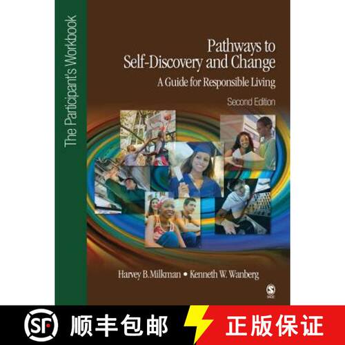 【3-4周达】Pathways to Self-Discovery and Change: A Guide for Responsible Living: The Participant's W... [9781452217895]