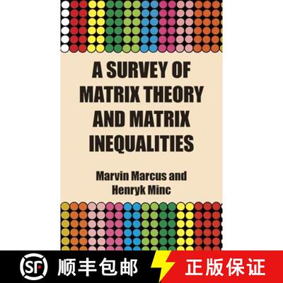 【3-4周达】A Survey of Matrix Theory and Matrix Inequalities [9780486671024]
