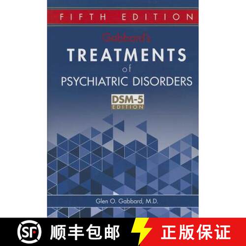 【3-4周达】精装 Gabbard`s Treatments of Psychiatric Disorders – DSM–5 Edition [9781585624423]