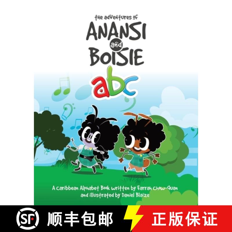 【3-4周达】The Adventures of Anansi and Boisie ABC: A Caribbean Alphabet Book [9798985446906]