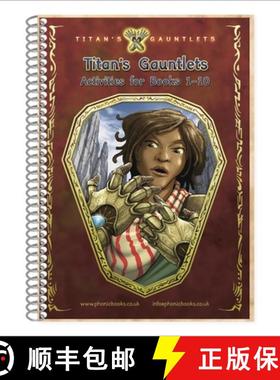 【3-4周达】Phonic Books Titan's Gauntlets Activities: Photocopiable Activities Accompanying Titan's G... [9781783692828]