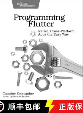 【3-4周达】Programming Flutter : Native, Cross-Platform Apps the Easy Way [9781680506952]