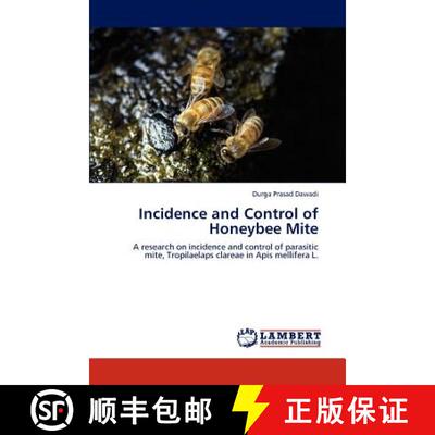 预订 Incidence and Control of Honeybee Mite [9783847376316]