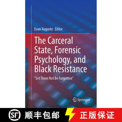 【3-4周达】The Carceral State, Forensic Psychology, and Black Resistance: Let Them Not Be Forgotten [9783031902789]