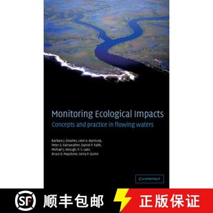 【3-4周达】Monitoring Ecological Impacts: Concepts and Practice in Flowing Waters [9780521771573]