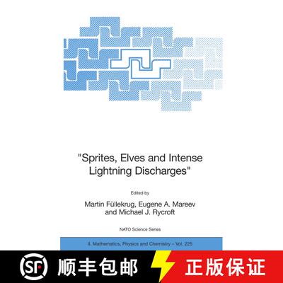 【3-4周达】Sprites, Elves and Intense Lightning Discharges [9781402046285]