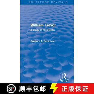 【3-4周达】William Trevor (Routledge Revivals) : A Study of His Fiction [9781138821439]