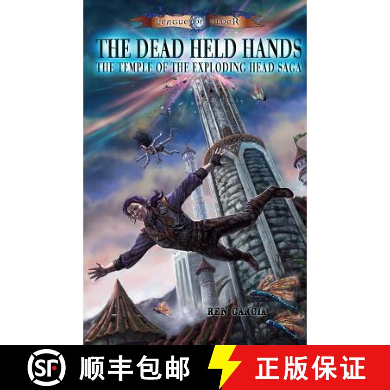 【3-4周达】The Dead Held Hands: Temple of the Exploding Head [9780982565315]