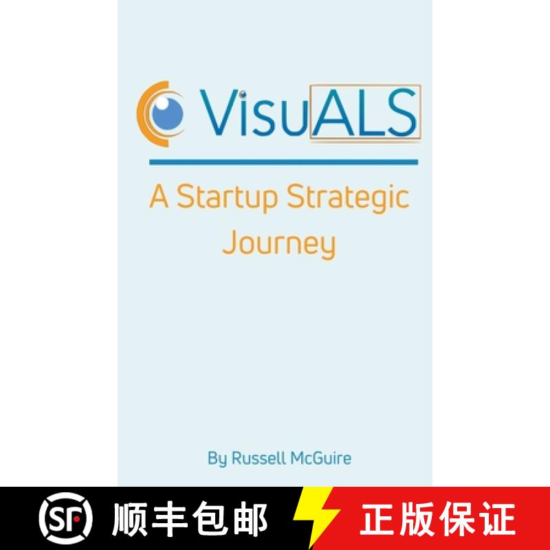 【3-4周达】VisuALS: A Startup Strategic Journey [9781393811329]