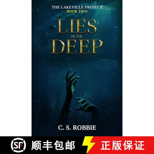 【3-4周达】Lies in the Deep: The Lakeville Project: Book Two [9798218131357]
