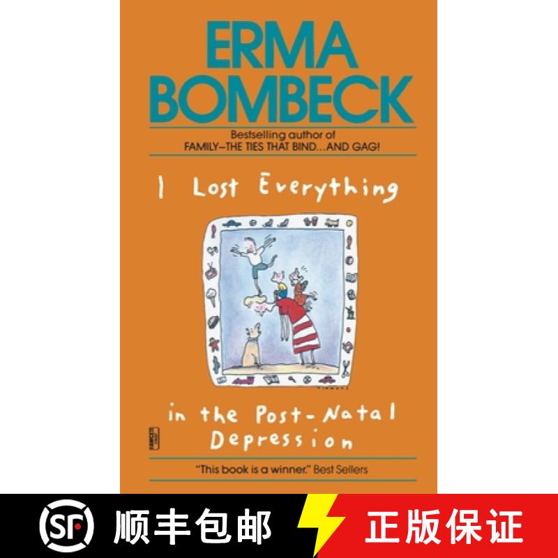 【3-4周达】I Lost Everything in the Post-Natal Depression [9780345467591]