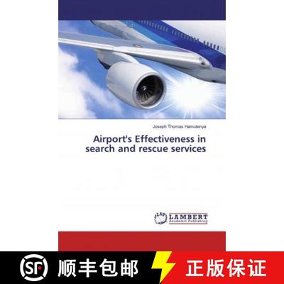 预订 Airport's Effectiveness in search and rescue services [9786200080622]