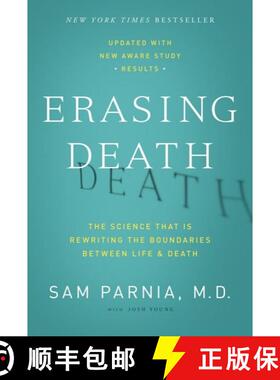 【3-4周达】Erasing Death: The Science That Is Rewriting the Boundaries Between Life and Death [9780062080615]