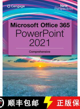 【3-4周达】New Perspectives Collection, MicrosoftA‚A® 365A‚A® & PowerPointA‚A® 2021 Comprehensive [9780357672259]