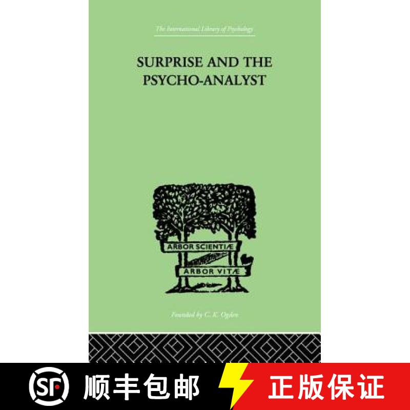 【3-4周达】Surprise And The Psycho-Analyst : On the Conjecture and Comprehension of Unconscious Proce... [9781138875029]
