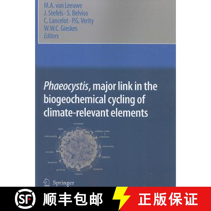 【3-4周达】Phaeocystis, Major Link in the Biogeochemical Cycling of Climate-Relevant Elements [9789048175697]
