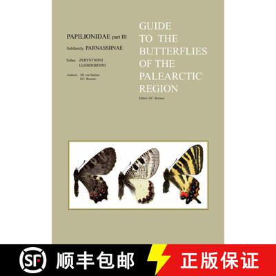 【3-4周达】Papilionidae Part 3 (Guide to the Butterflies of the Palearctic Region) [9788887989274]