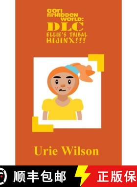 【3-4周达】Cori and the Hidden World: DLC: Ellie's Tribal Hijinx!!! [9798989128372]