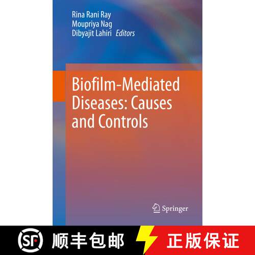 【3-4周达】精装 Biofilm-Mediated Diseases: Causes and Controls [9789811607448]