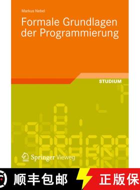 【3-4周达】Formale Grundlagen Der Programmierung [9783834818898]