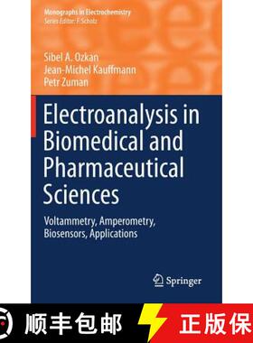 【3-4周达】Electroanalysis in Biomedical and Pharmaceutical Sciences : Voltammetry, Amperometry, Bios... [9783662471371]