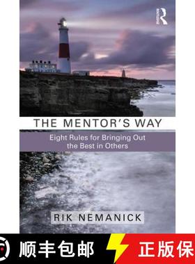 【3-4周达】The Mentor's Way: Eight Rules for Bringing Out the Best in Others [9781138189911]