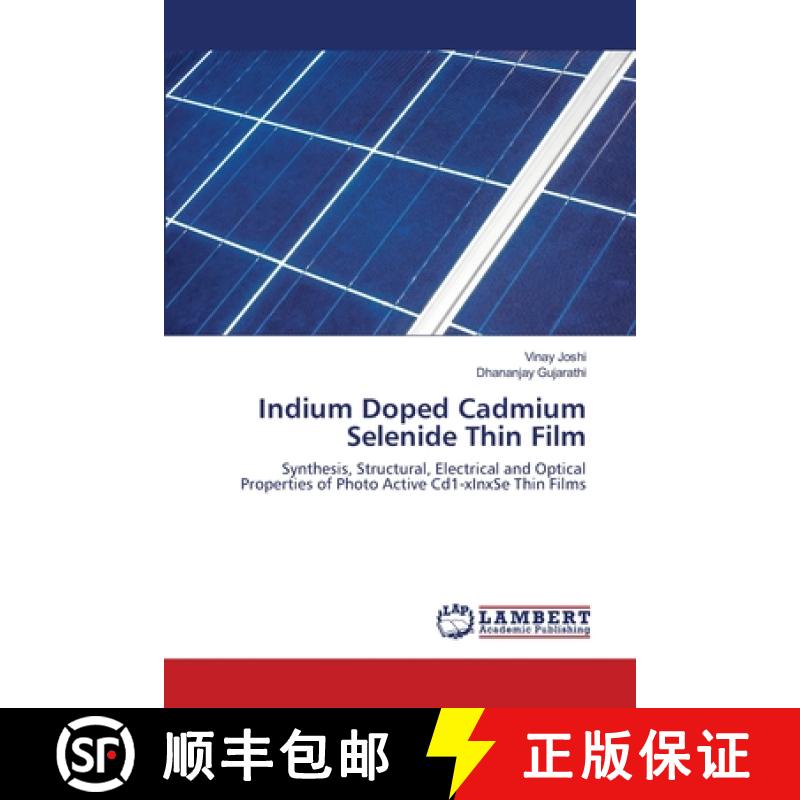预订 Indium Doped Cadmium Selenide Thin Film [9786202670395]