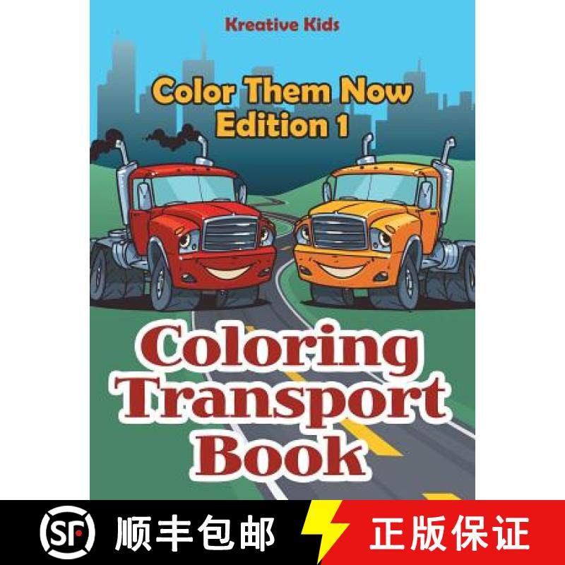 【3-4周达】Coloring Transport Book - Color Them Now Edition 1 [9781683776949]
