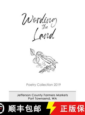预订 Wording the Land: Poetry Collection 2019 [9781944887513]