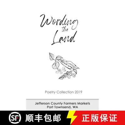 【3-4周达】Wording the Land: Poetry Collection 2019 [9781944887513]